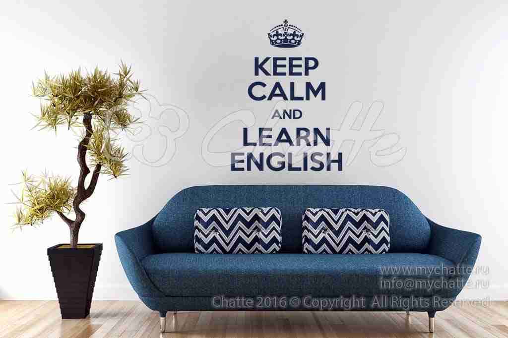Виниловая наклейка на стену Keep calm and learn english купить