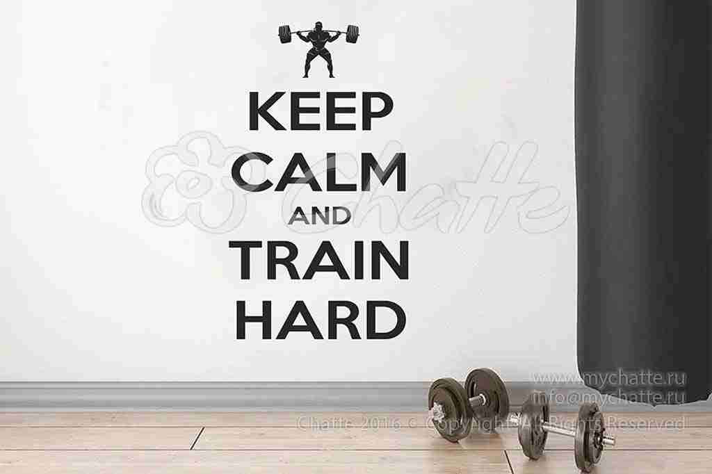 Виниловая наклейка на стену Keep calm and train hard купить